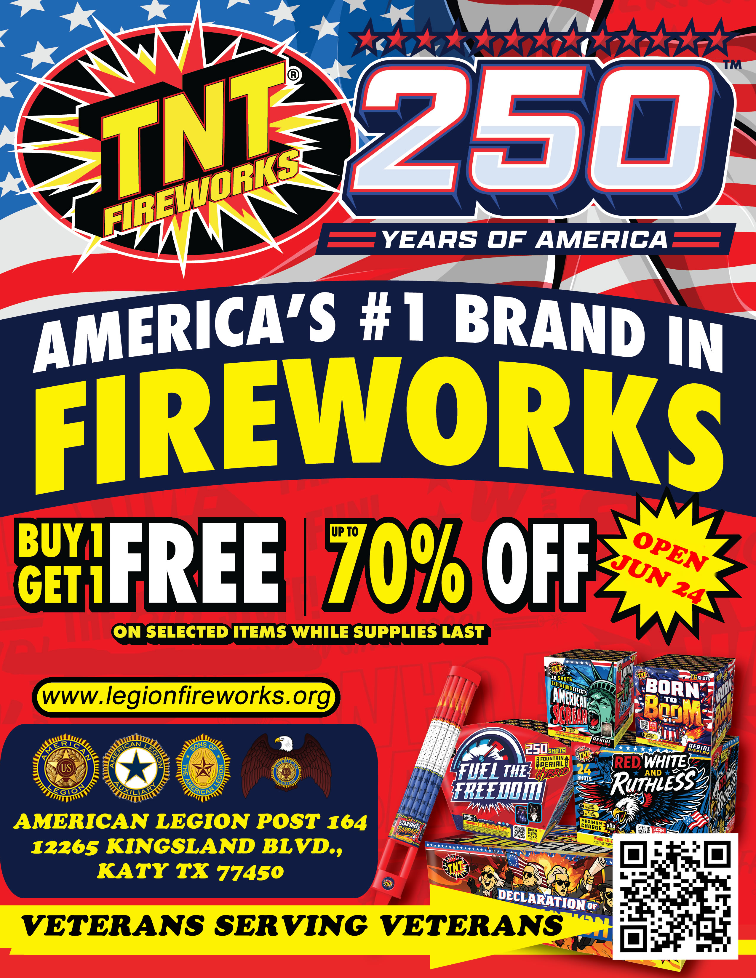 SUPPORT OUR VETERANS AND BUY YOUR FIREWORKS AT OUR LEGION FIREWORKS STAND